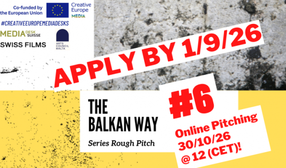 Series Rough Pitch – The Balkan Way #6: poziv za projekte TV igranih serija u razvoju